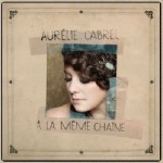 CABREL Aurélie - Pochette album 2014
